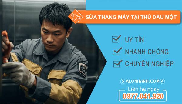 thợ sửa thang máy tại thủ dầu một uy tín