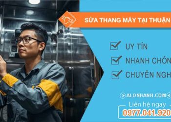 thợ sửa thang máy tại thuận an
