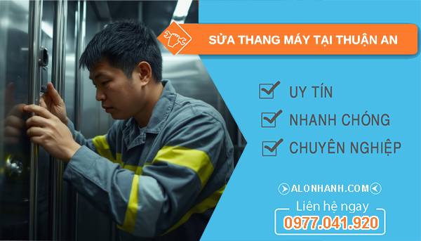 thợ sửa thang máy tại thuận an