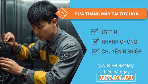 thợ sửa thang máy tại tuy hòa uy tín