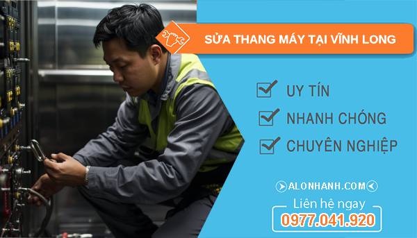 thợ sửa thang máy tại vĩnh long giá rẻ