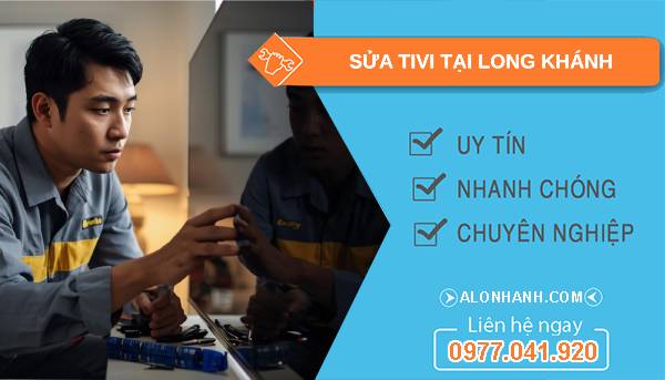 thợ sửa tivi tại long khánh giá rẻ