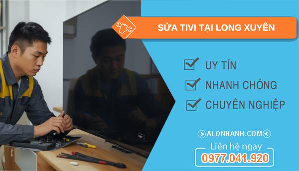 thợ sửa tivi tại long xuyên