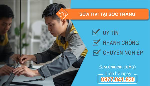 thợ sửa tivi tại sóc trăng giá rẻ