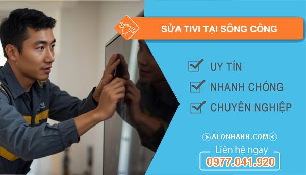 thợ sửa tivi tại sông công