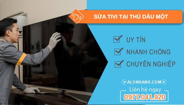 thợ sửa tivi tại thủ dầu một