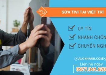 thợ sửa tivi tại việt trì