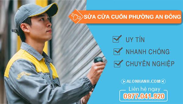 sửa cửa cuốn phường an đông giá rẻ