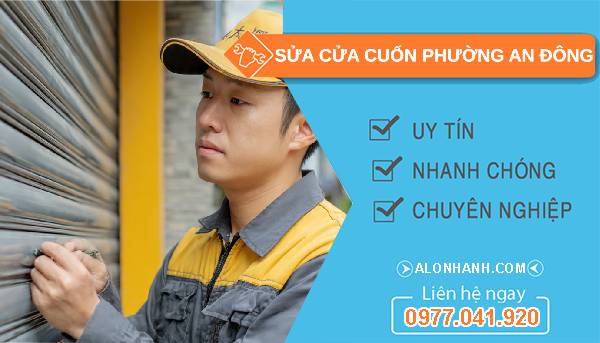 sửa cửa cuốn phường an đông uy tín