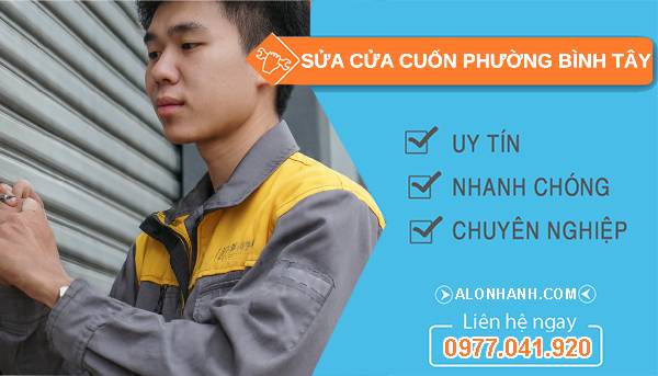 sửa cửa cuốn phường bình tây  uy tín