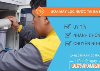 sửa máy lọc nước tại bà rịa