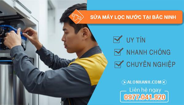 sửa máy lọc nước tại bắc ninh