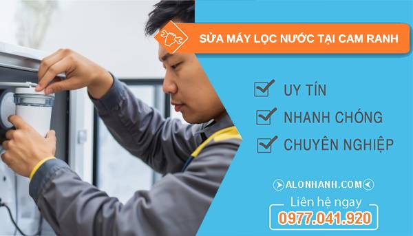 sửa máy lọc nước tại cam ranh giá rẻ