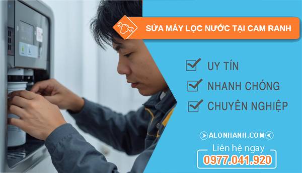 sửa máy lọc nước tại cam ranh uy tín