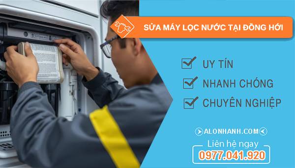 sửa máy lọc nước tại đồng hới giá rẻ