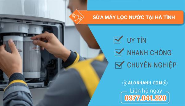 sửa máy lọc nước tại hà tĩnh giá rẻ