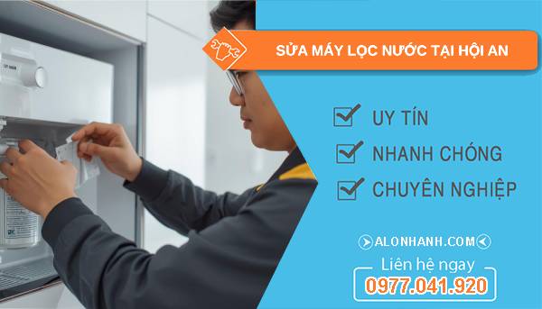 sửa máy lọc nước tại hội an uy tín