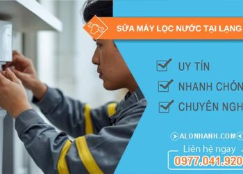 sửa máy lọc nước tại lạng sơn