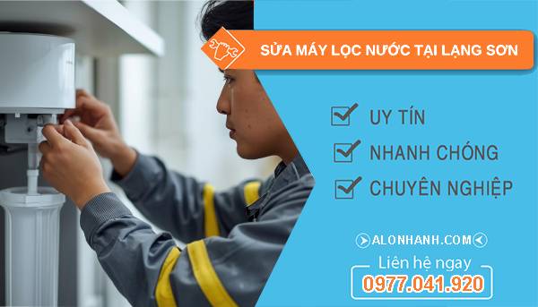 sửa máy lọc nước tại lạng sơn