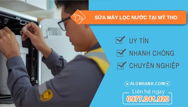 sửa máy lọc nước tại mỹ tho uy tín
