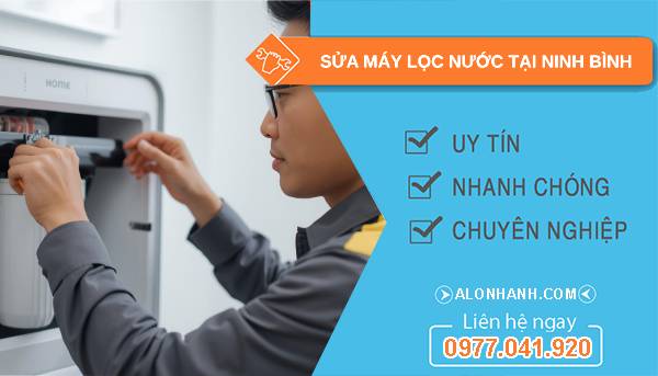 sửa máy lọc nước tại ninh bình
