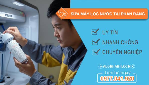sửa máy lọc nước tại phan rang giá rẻ