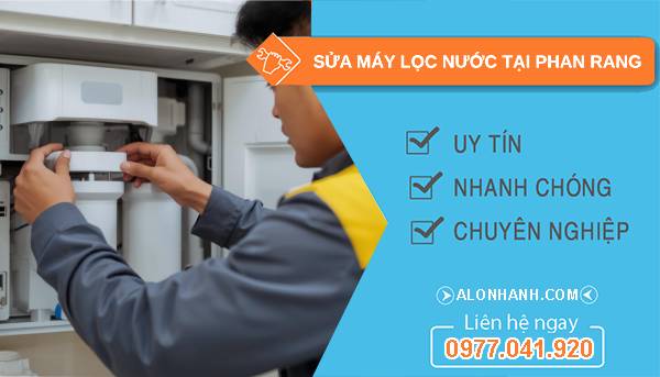 sửa máy lọc nước tại phan rang uy tín