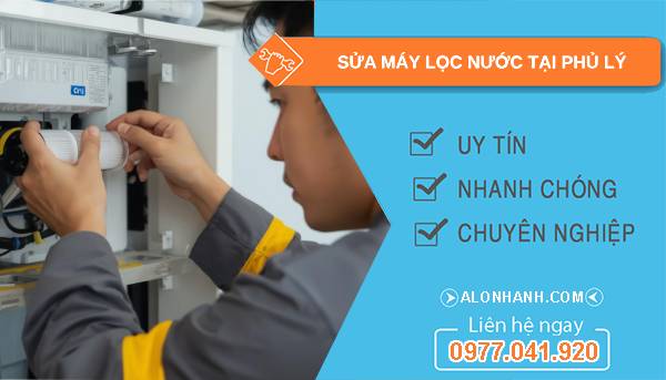sửa máy lọc nước tại phủ lý
