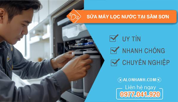 sửa máy lọc nước tại sầm sơn