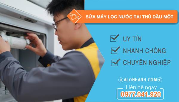 sửa máy lọc nước tại thủ dầu một giá rẻ