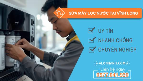sửa máy lọc nước tại vĩnh long