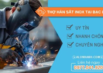 thợ hàn sắt inox tại bạc liêu