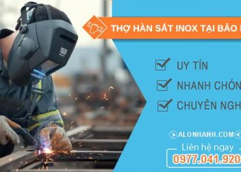 thợ hàn sắt inox tại bảo lộc