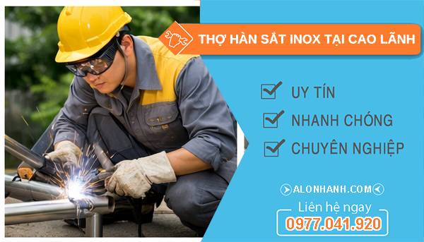  thợ hàn sắt inox tại cao lãnh giá rẻ