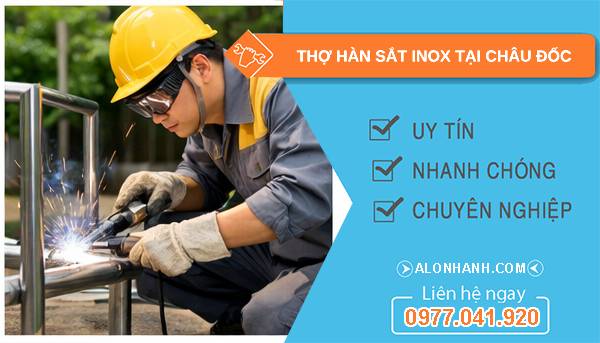 thợ hàn sắt inox tại châu đốc giá rẻ