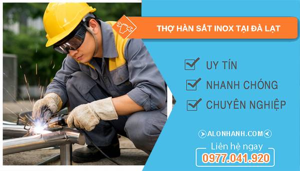 thợ hàn sắt inox tại đà lạt