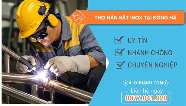 thợ hàn sắt inox tại đông hà  giá rẻ