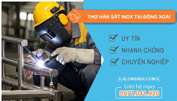 thợ hàn sắt inox tại đồng xoài giá rẻ