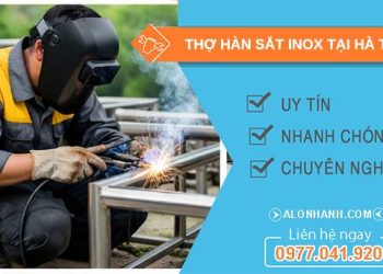 thợ hàn sắt inox tại hà tĩnh uy tín