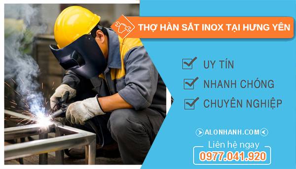thợ hàn sắt inox tại hưng yên uy tín