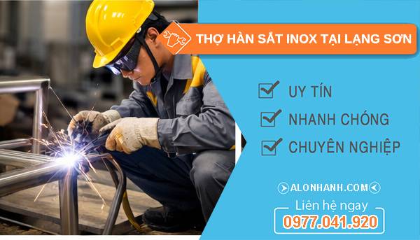 thợ hàn sắt inox tại lạng sơn uy tín