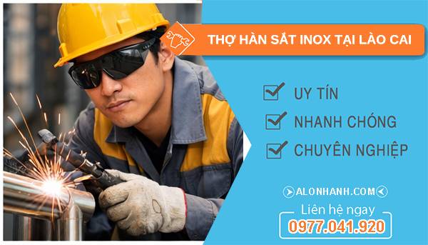 thợ hàn sắt inox tại lào cai giá rẻ