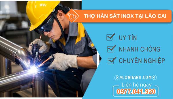 thợ hàn sắt inox tại lào cai uy tín