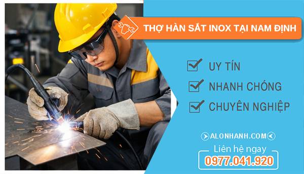 thợ hàn sắt inox tại nam định  uy tín
