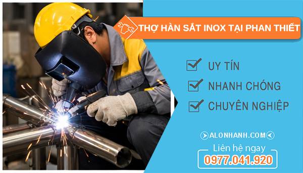 thợ hàn sắt inox tại phan thiết uy tín