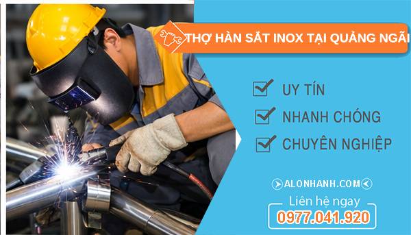 thợ hàn sắt inox tại quảng ngãi giá rẻ