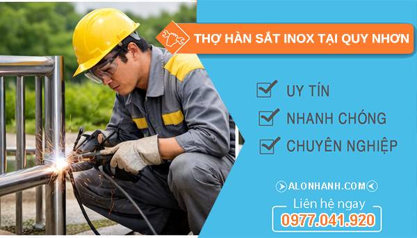 thợ hàn sắt inox tại quy nhơn uy tín