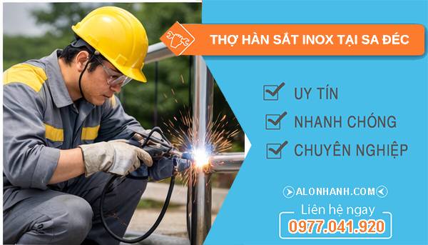 thợ hàn sắt inox tại sa đéc uy tín