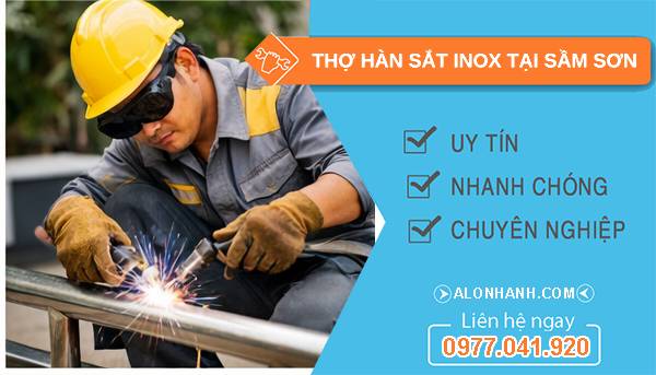 thợ hàn sắt inox tại sầm  sơn uy tín