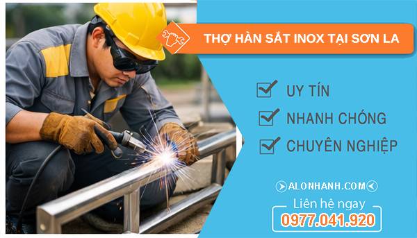thợ hàn sắt inox tại sơn la giá rẻ